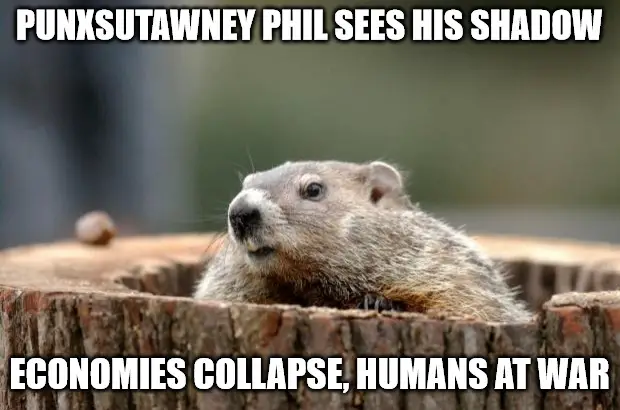 Punxsutawney Phil sees his shadow - Groundhog Day meme