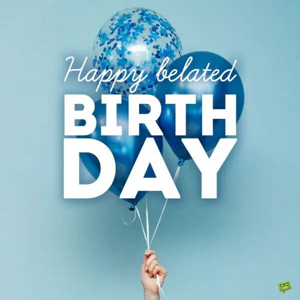 50 Belated Birthday Wishes For Boss To Make Up For It All