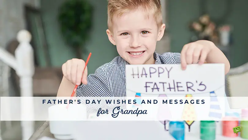 Featured image for a blog post with father's day wishes for Grandpa.