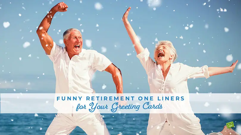 Featured image for a blog post with funny retirement on liners for cards. On the image there is a happy couple dancing in joy for their retirement.