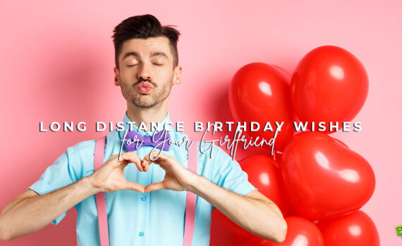 Featured image for a blog post with long distance birthday wishes for girlfriend.