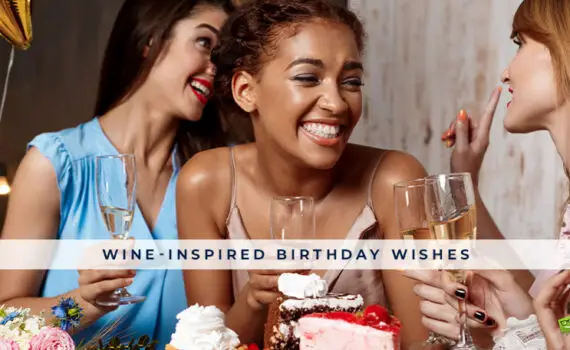 Featured image for a blog post with wine inspired birthday wishes. On the image we see 3 girls drinking wine and celebrating.