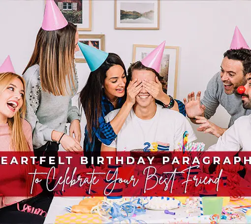 Featured image for a blog post with birthday paragraphs for best friend.