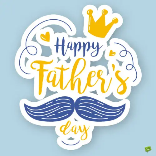 Happy father's day wish on image.