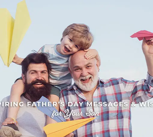 Featured image for a blog post with father's day wishes for son. On the image we see 3 generations of men smiling at the camera.