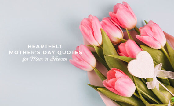 Featured image for a blog post with mother's day wishes and quotes for mom in heaven.