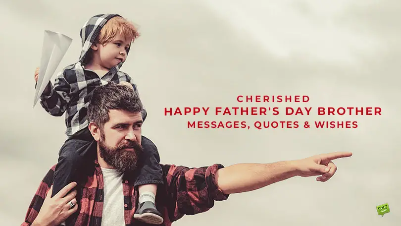 Featured image for a blog post with father's day messages for brother.