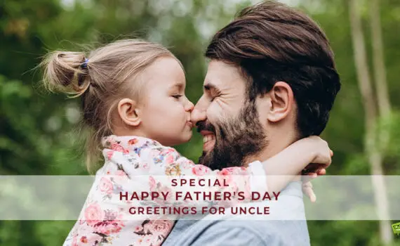 Father’s Day Greetings for Uncle