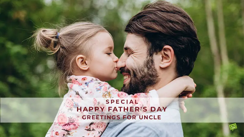 Father’s Day Greetings for Uncle