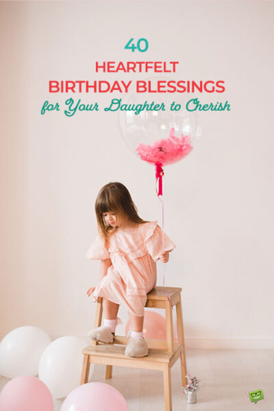 Birthday Blessings for Your Daughter
