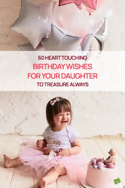 An image to pin on Pinterest so you can save for later this blog post with heart-touching birthday wishes for daughter.