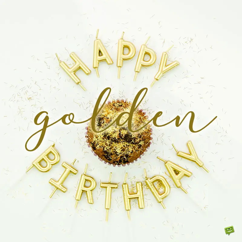 30 Shining Golden Birthday Wishes and Quotes to Share