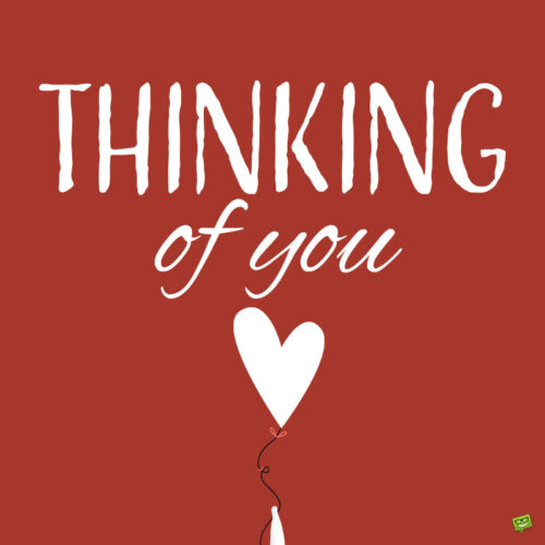 Thinking Of You messages