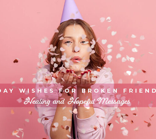 Featured image for a blog post with birthday wishes for broken friendships.
