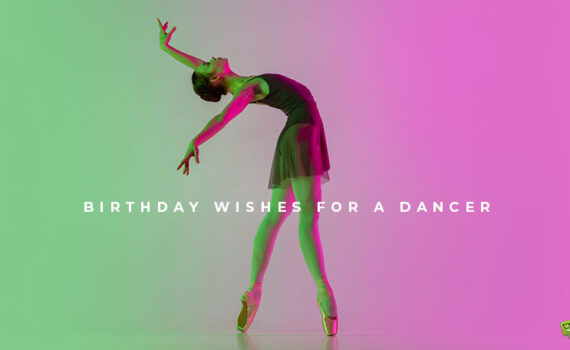 Birthday wishes for a dancer