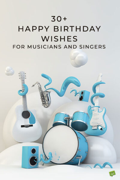 birthday-wishes-for-musicians-singers-pinterest | Birthday Wishes Expert