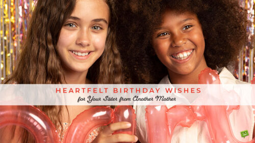 Featured image for Heartfelt Birthday Wishes for Your Sister from Another Mother/