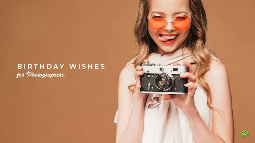 Featured image for Birthday Wishes for Photographers.