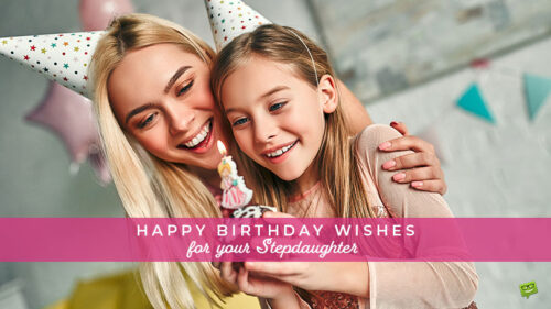 Featured image for a blog post with Happy Birthday Wishes for Stepdaughter.