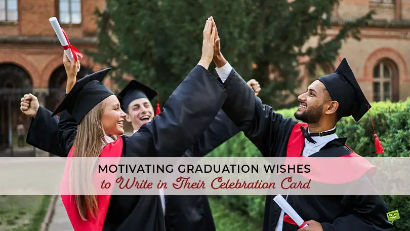 Featured image for Motivating Graduation Wishes to Write in Their Celebration Card