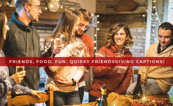 Featured image for a blog post with Friendsgiving Captions.