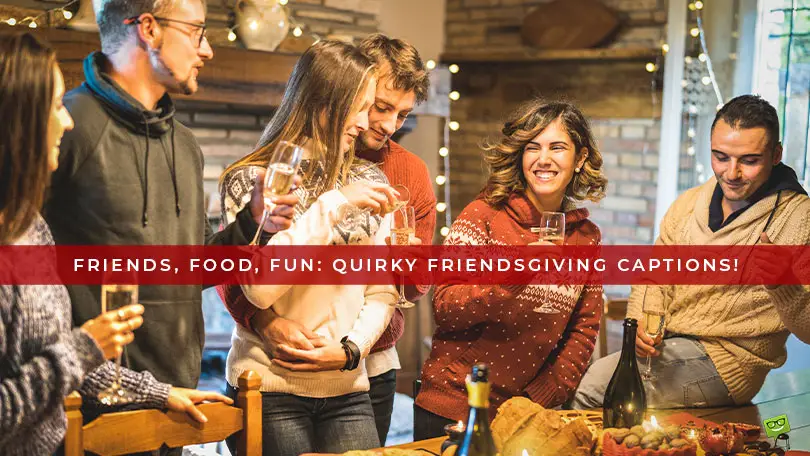 Featured image for a blog post with Friendsgiving Captions.